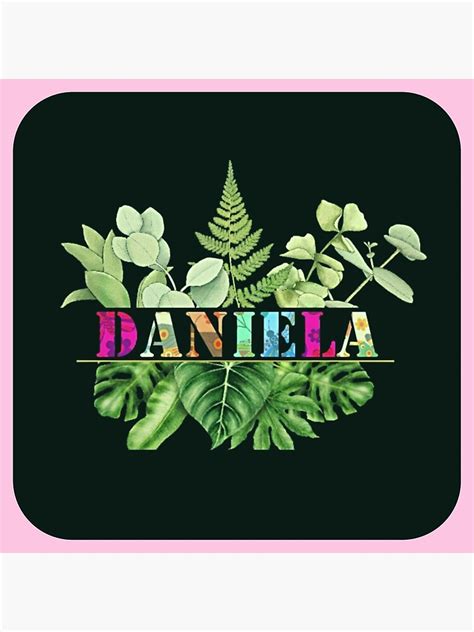 Daniela Name Poster For Sale By Girl Names 101 Redbubble