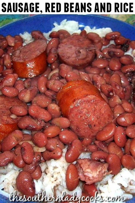 Red Beans Smoked Sausage And Rice The Southern Lady Cooks Smoked Sausage Recipes Red Beans