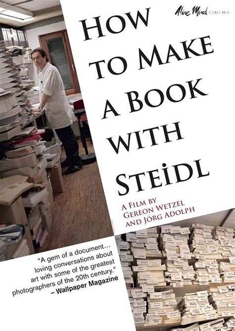 Photo De How To Make A Book With Steidl Photo Sur Allocin