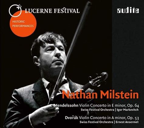 Felix Mendelssohn, Antonin Dvorák, Nathan Milstein - Mendelssohn ...