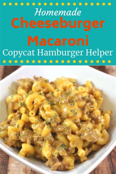 Homemade Hamburger Helper Recipe Cheeseburger Macaroni