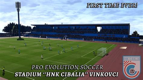 STADION HNK CIBALIA NEW Pro Evolution Soccer 21 Football Life 24