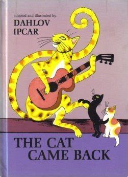 The Cat Came Back by Dahlov Ipcar