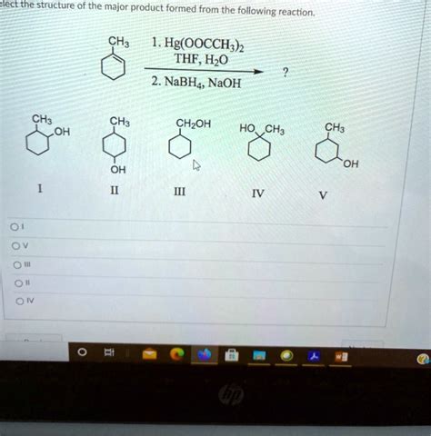 SOLVED Select The Structure Of The Major Product Formed From The