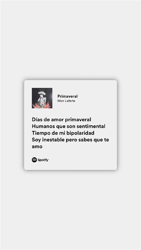 Primaveral Mon Laferte Frases Bonitas Frases Sentimentales Frases