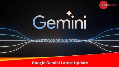 Google Gemini Latest Update: Check What New It Brings | Technology News ...