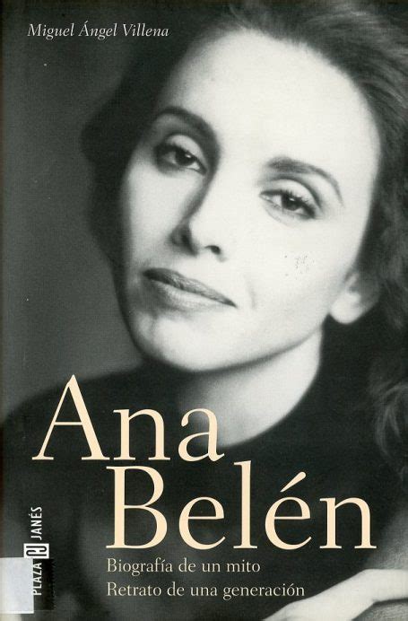 Ana Belén Biografía de un mito Retrato de una generación Academia