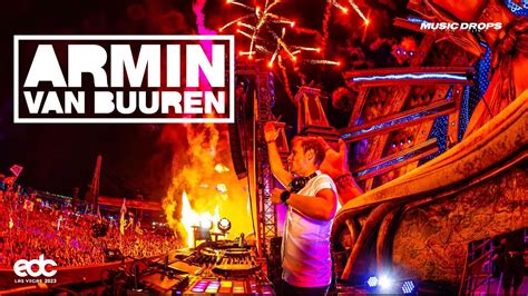 Armin Van Buuren [drops Only] Edc Las Vegas 2023 Kineticfield Youtube