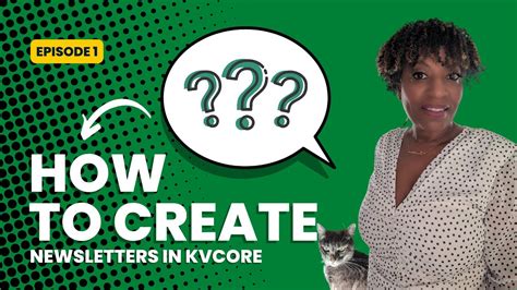 Kvcore How To Series E How To Create A Newsletter In Kvcore Youtube