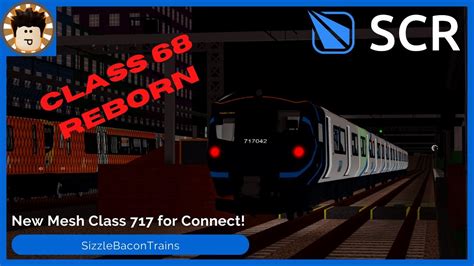 Scr New Class 717 Mesh Sneak Peek Youtube