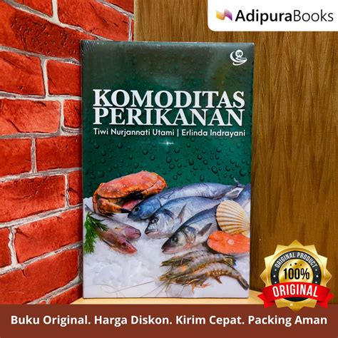 Jual Buku Original Komoditas Perikanan Shopee Indonesia