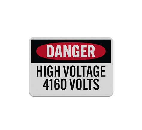 OSHA High Voltage 4160 Volts Aluminum Sign Reflective