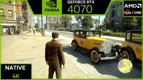 MAFIA DEFINITIVE EDITION RTX 4070 MAX SETTINGS NATIVE 4K YouTube