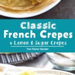 Classic French Crepes Easy Crepes Recipe The Flavor Bender