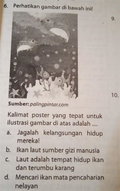 Kalimat Poster Yang Sesuai Dengan Ilustrasi Tersebut Adalah – Beinyu.com