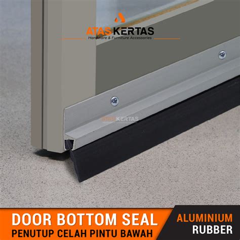 Jual Aluminium Door Seal Karet Lis Penutup Celah Bawah Pintu Shopee