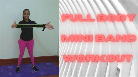 Full Body Mini Band Workout Total Body Burn Youtube