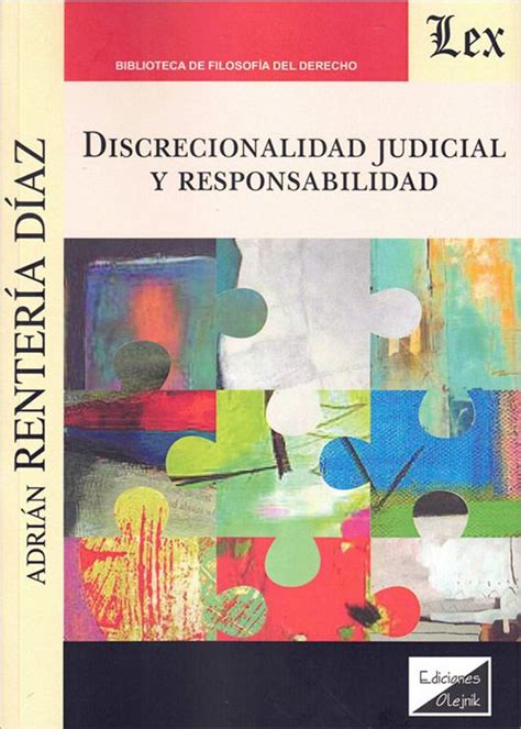 DISCRECIONALIDAD JUDICIAL Y RESPONSABILIDAD