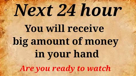 In Next 24 Hour You Will Receive Big Amount Of Money God Message For