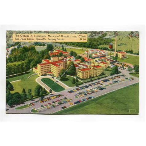 George F Geisinger Memorial Hospital and Clinic The Foss ...