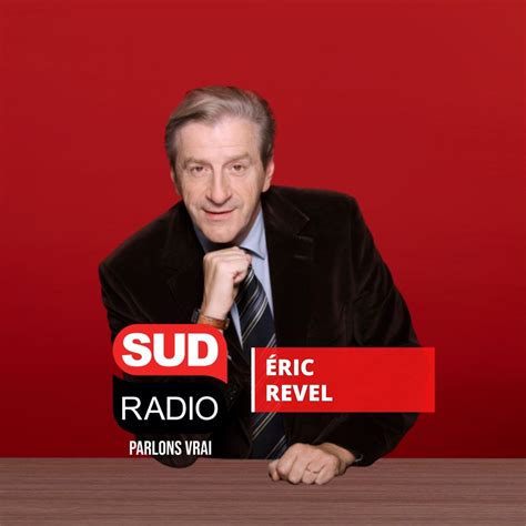 Programme Sud Radio L édito Eco animé par Eric Revel