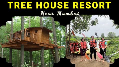 Sterling Nature Trails Sajan Vikramgad Tree House Stay Full