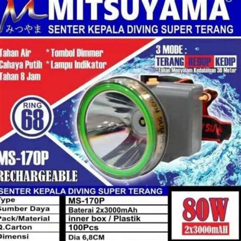 Jual Senter Kepala Selam Diving Mitsuyama 80 Watt MS 170P Senter LED