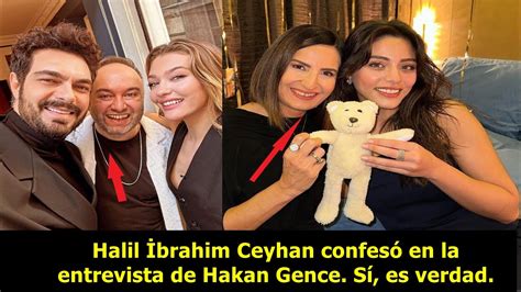 Halil Brahim Ceyhan Confes En La Entrevista De Hakan Gence S Es