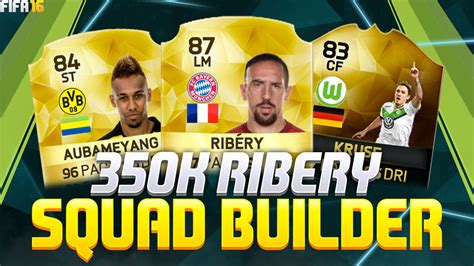 THE BEST RIBERY 350K BUNDESLIGA SQUAD BUILDER FIFA 16 Ultimate Team