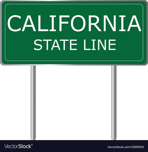 California state line green road sign us Vector Image