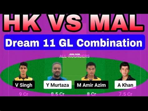 HK VS MAL DREAM11 PREDICTION Hk Vs Mal Dream11 Team Hong Kong