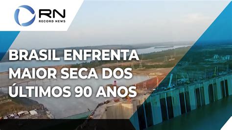 Brasil enfrenta maior seca dos últimos 90 anos YouTube