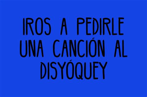 23 Sitios A Los Que Puedes Mandar A La Gente Ahora Que La Rae Acepta Iros Como Imperativo