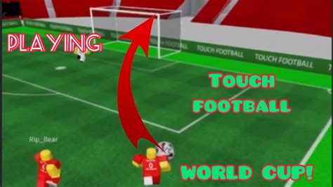 PLAYING TOUCH FOOTBALL WORLD CUP!! (Roblox) - YouTube