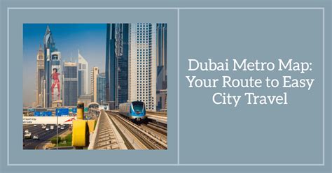 Dubai Metro Map Your Route To Easy City Travel InsuranceMarket Ae