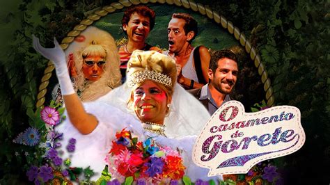 O Casamento De Gorete - Prime Video: O Casamento de Gorete