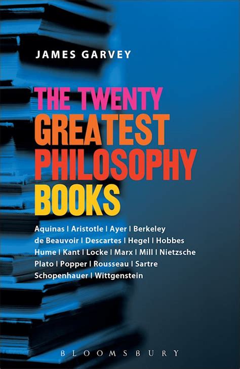 The Twenty Greatest Philosophy Books: : James Garvey: Continuum