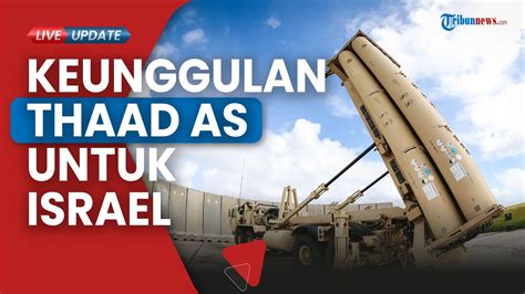 Video Canggihnya Sistem Rudal Anti Tank Thaad Yang Dipasok As Ke