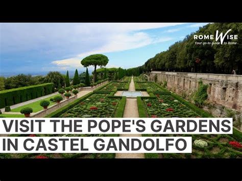 Castel Gandolfo How To Visit The Popes Gardens Romewise