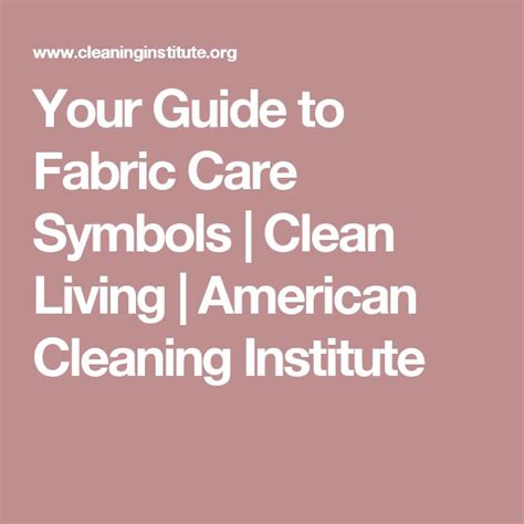 Your Guide To Fabric Care Symbols Clean Living American Cleaning