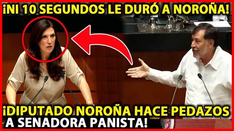 NI 10 SEGUNDOS le DURÓ a NOROÑA SENADORA del PAN se TOPA con NOROÑA