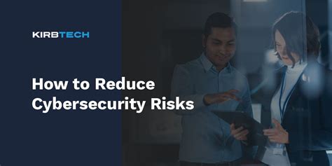 How To Reduce Cybersecurity Risks