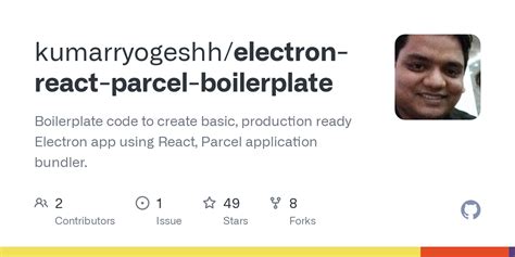 Github Kumarryogeshh Electron React Parcel Boilerplate Boilerplate