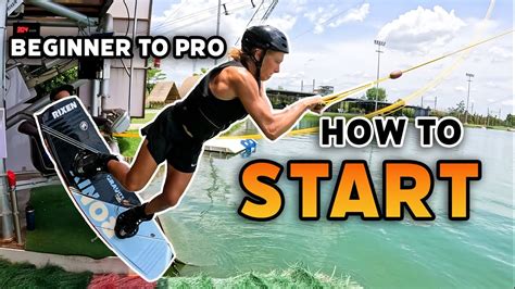 How To START Beginner To PRO Cable Wakeboarding Tutorial YouTube