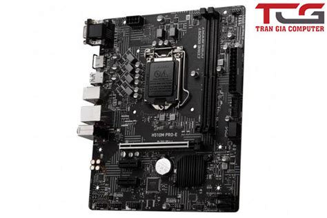 Mainboard MSI H510M Pro-E New (LGA 1200) - Trần Gia Computer