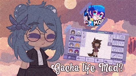 Gacha Life Mod