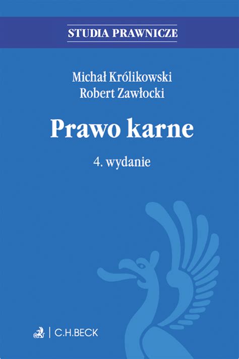 Prawo Karne Z Testami Online Wydanie Micha Kr Likowski Prof