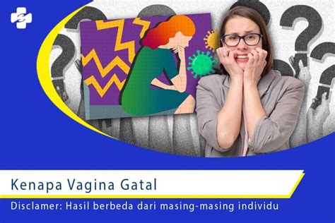 Kenapa Vagina Gatal Terjadi Setelah Berhubungan Seksual Klinik Utama Sentosa