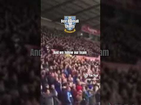 Best Sheffield Wednesday Chant Personal Opinion Youtube