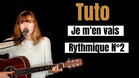 Tuto guitare facile pour débutant Vianney Je m en vais VOIX FEMME